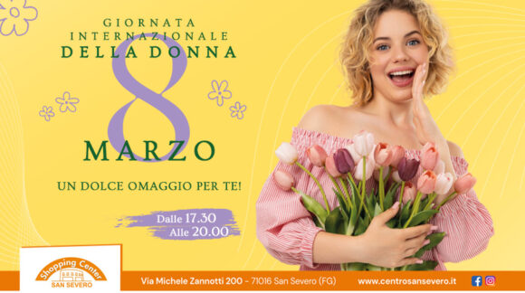 8 Marzo – Festa della Donna 8 Marzo – Festa della Donna